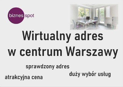 Adres dla Twojej firmy za 59 zł w centrum Warszawy Plac Powstańców