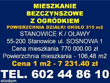 Mieszkanie z ogródkiem 5 pokoi Stanowice k/Oławy - BEZCZYNSZOWE