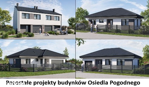 OSIEDLE POGODNE - ostatnie domy I ETAPU / wkrótce II etap