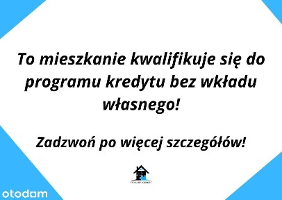 Możliwość zakupu bez wkładu własnego!