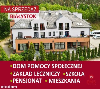 Atrakcyjna nieruchomość Białystok