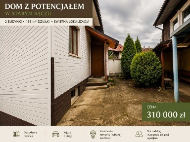 Dom z potencjałem Stary Sącz