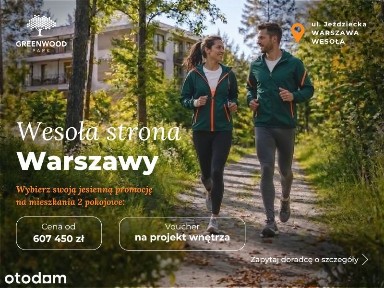 2 pok. - JESIENNA PROMOCJA w Greenwood Park - Warszawa, Stara Miłosna